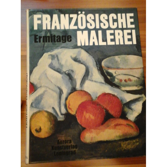 FRANZOSISCHE MALERIEI- ERMITAGE LENINGRAD - A. ISERGINA